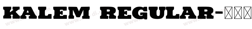 kalem Regular字体转换